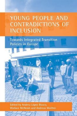 Andreu L Pez Blasco - Young People and Contradictions of Inclusion - 9781861345240 - V9781861345240