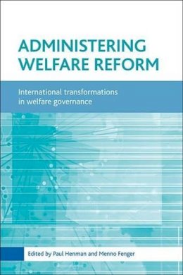 Paul Fenger - Administering Welfare Reform - 9781861346520 - V9781861346520