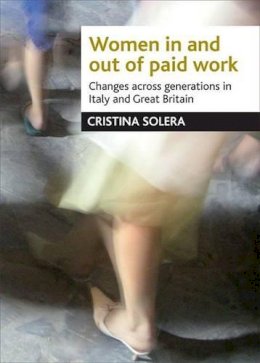 Cristina Solera - Women in and Out of Paid Work - 9781861349309 - V9781861349309