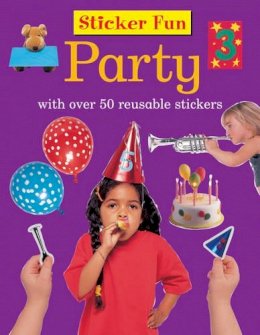Press Armadillo - Sticker Fun: Party: With over 50 reusable stickers - 9781861474339 - V9781861474339