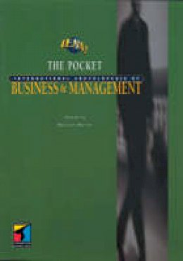 Malcolm Warner (Ed.) - Pocket International Encyclopedia of Business and Management - 9781861521132 - KAK0011350