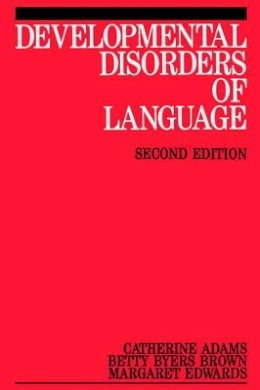 Catherine Adams - Developmental Disorders of Language - 9781861560209 - V9781861560209