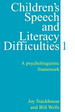 Joy Stackhouse - Children's Speech and Literacy Difficulties - 9781861560308 - V9781861560308