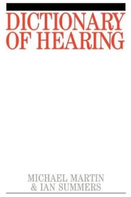 Michael Martin - Dictionary of Hearing and Acoustics - 9781861561329 - V9781861561329