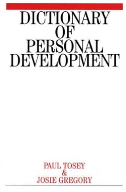 Paul Tosey - Dictionary of Personal Development - 9781861562814 - V9781861562814