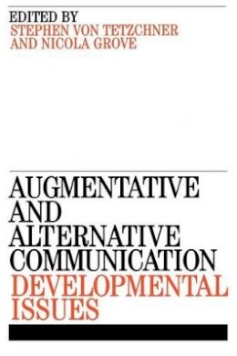 Stephen Von Tetzchner - Augmentative and Alternative Communication - 9781861563316 - V9781861563316