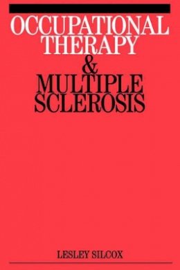 Lesley Silcox - Occupational Therapy and Multiple Sclerosis - 9781861563484 - V9781861563484