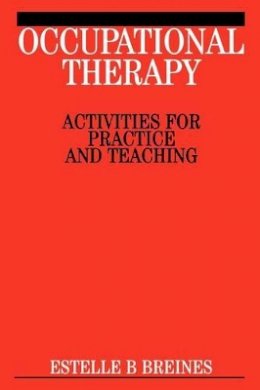 Estelle B. Breines - Occupational Therapy Activities - 9781861563934 - V9781861563934