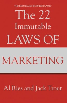 Al Ries - The 22 Immutable Laws of Marketing - 9781861976109 - V9781861976109