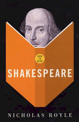 Nicholas Royle - How to Read Shakespeare - 9781862077300 - V9781862077300
