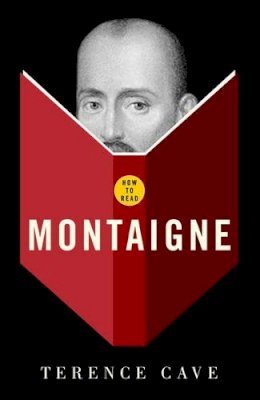 Terence Cave - How to Read Montaigne - 9781862079441 - V9781862079441