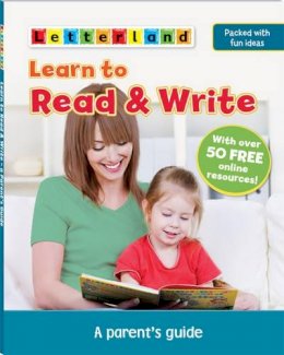 Lucy Marcovitch - Learn to Read with Letterland: A Parent's Guide. - 9781862098237 - V9781862098237