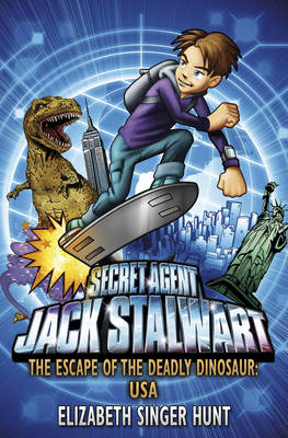 Elizabeth Singer Hunt - Jack Stalwart: The Escape of the Deadly Dinosaur - 9781862301221 - V9781862301221