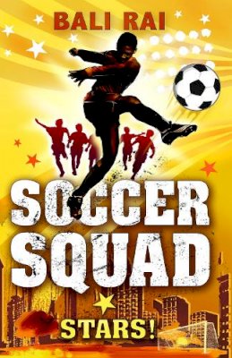 Bali Rai - Soccer Squad: Stars! - 9781862306578 - KAK0002611