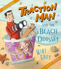 Mini Grey - Traction Man and the Beach Odyssey - 9781862308152 - V9781862308152