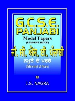 J. S. Nagra - GCSE Panjabi Model Papers - Student Book - 9781870383271 - V9781870383271