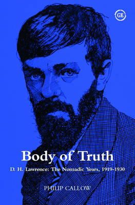 Philip Callow - Body of Truth - 9781871551822 - V9781871551822