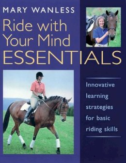 Mary Wanless - Ride with Your Mind ESSENTIALS - 9781872119526 - V9781872119526