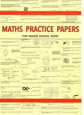 Peter Robson (Ed.) - Maths Practice Papers for Senior School Entry - 9781872686394 - V9781872686394