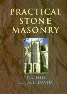 Peter Hill - Practical Stone Masonry - 9781873394144 - V9781873394144