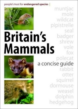 People´s Trust For Endangered Species - Britain's Mammals - 9781873580813 - V9781873580813