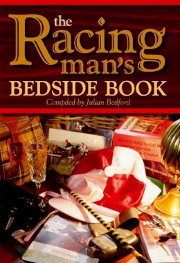 Julian Bedford - The Racing Man's Bedside Book - 9781873674697 - V9781873674697