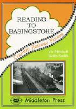 Victor Mitchell - Reading to Basingstoke - 9781873793275 - V9781873793275