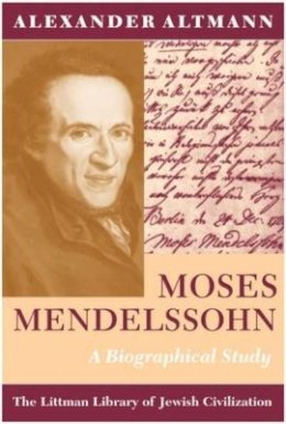 Alexander Altmann - Moses Mendelssohn - 9781874774532 - V9781874774532