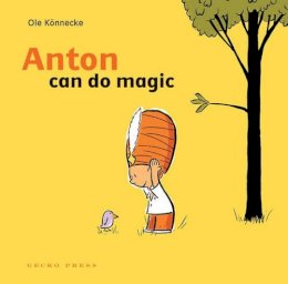 Ole Konnecke - Anton Can Do Magic - 9781877467363 - KJE0003733