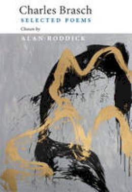 Alan Roddick - Charles Brasch: Selected Poems - 9781877578052 - V9781877578052