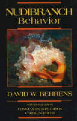 David W. Behrens - Nudibranch Behavior - 9781878348418 - V9781878348418