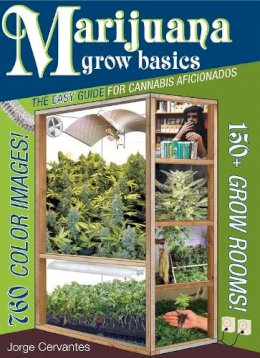 Jorge Cervantes - Marijuana Grow Basics - 9781878823373 - V9781878823373