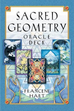 Francene Hart - Sacred Geometry Oracle Deck - 9781879181731 - V9781879181731