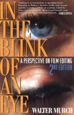 Walter Murch - In the Blink of an Eye Revised 2nd Edition - 9781879505629 - V9781879505629