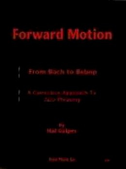 Unknown - Forward Motion: From Bach to Bebop - 9781883217419 - V9781883217419