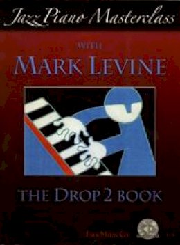 Mark Levine - Jazz Piano Masterclass with Mark Levine(With CD) - 9781883217471 - V9781883217471