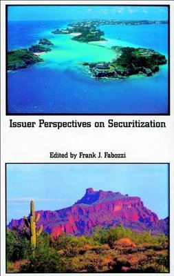 Frank J. Fabozzi - Issuer Perspectives on Securitization - 9781883249533 - V9781883249533
