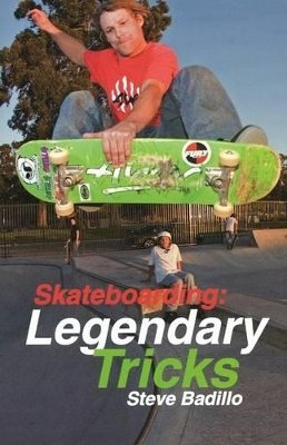 Steve Badillo - Skateboarding - 9781884654305 - V9781884654305