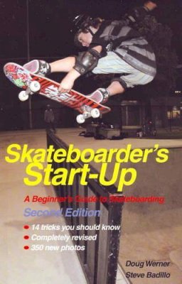 Doug Werner - Skateboarder's Start-Up - 9781884654343 - V9781884654343