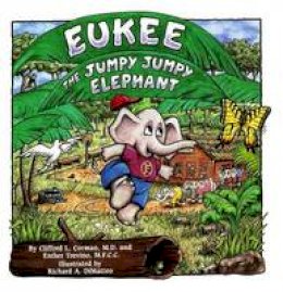 Clifford L. Corman - Eukee the Jumpy Jumpy Elephant - 9781886941755 - V9781886941755