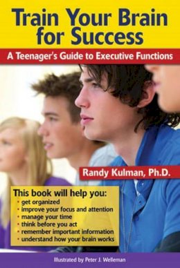 Randy Kulman - Train Your Brain for Success - 9781886941762 - V9781886941762