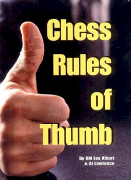 Alburt, Lev; Lawrence, Al - Chess Rules of Thumb - 9781889323107 - V9781889323107