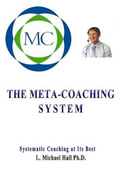 L Michael Hall - Meta-Coaching System - 9781890001476 - V9781890001476