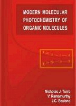 Nicholas J. Turro - Modern Molecular Photochemistry of Organic Molecules - 9781891389252 - V9781891389252
