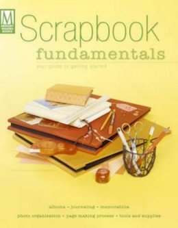  - Scrapbook Fundamentals - 9781892127815 - 9781892127815