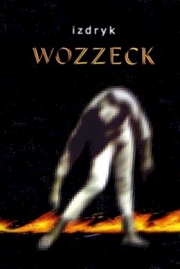 Yuri Izdryk - Wozzeck - 9781894865074 - V9781894865074