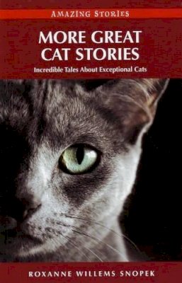 Roxanne Willems Snopek - More Great Cat Stories - 9781894974554 - V9781894974554