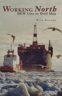 Rick Ranson - Working North - 9781896300733 - V9781896300733