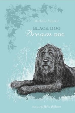 Michelle Superle - Black Dog Dream Dog - 9781896580340 - 9781896580340