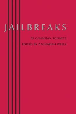 Wells  Zacharia - Jailbreaks - 9781897231449 - V9781897231449